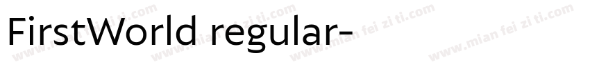 FirstWorld regular字体转换